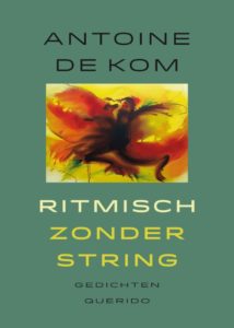ritmisch-zonder-string-antoine-de-kom-9789021447339-voorkant