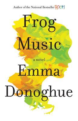 emma donoghue frog music